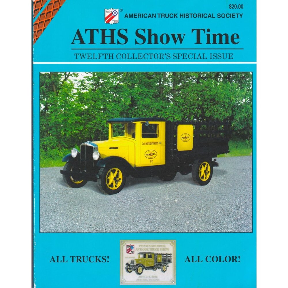 ATHS Showtime: 12th Collector’s Special Issue – All Trucks, All Color (2005)